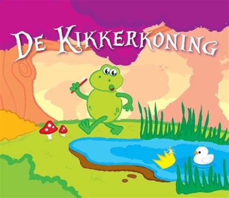  De Kikkerkoning: Een Verhaal van Onverwachte Heldendaden en Mystieke Transformatie!